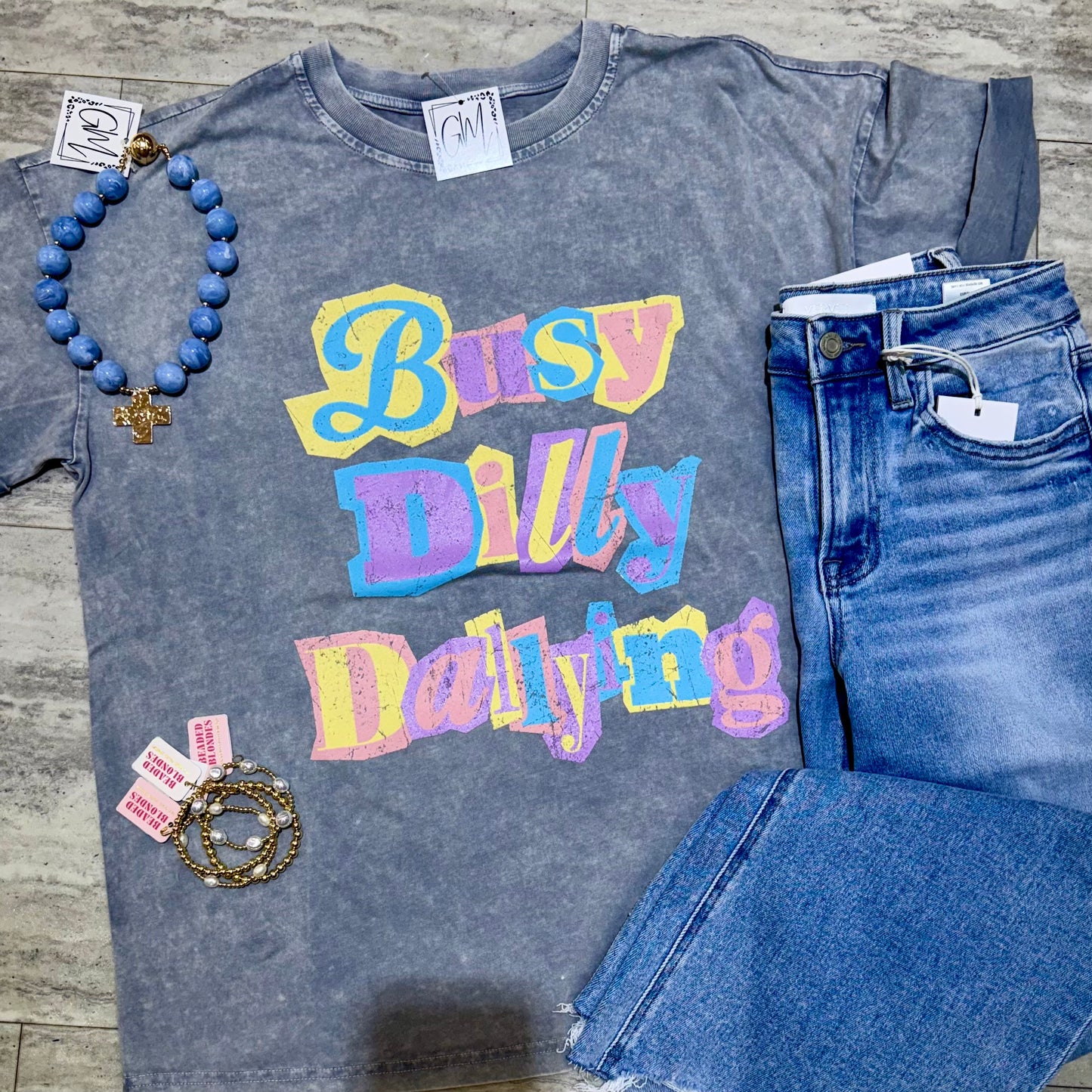 Busy Dilly Dallying Tee