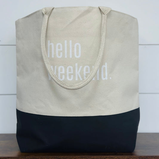 Hello Weekend Tote Bag