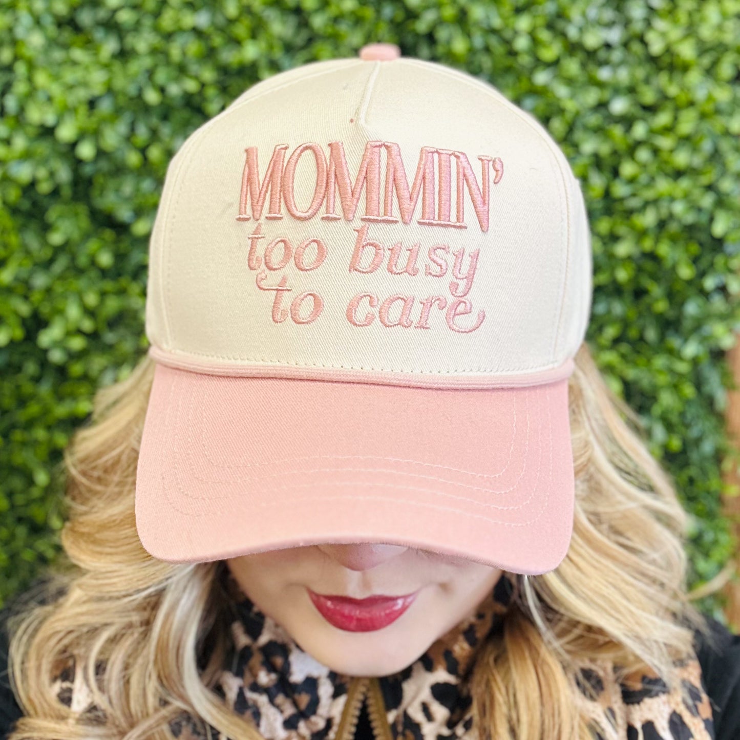 MOMMIN' too busy to care hat