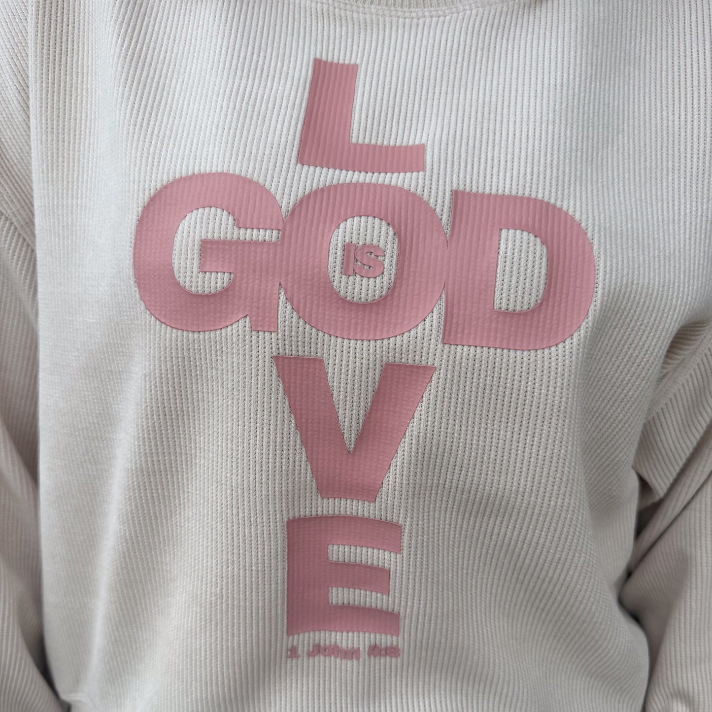 God is Love Sweatshirt