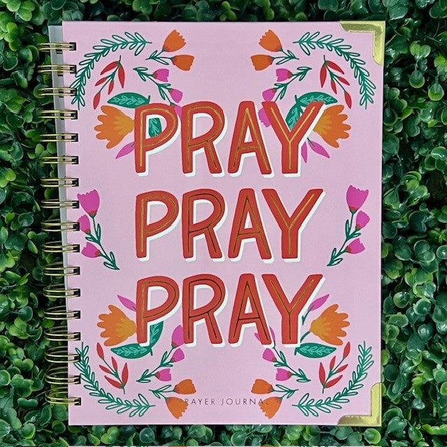 Pray Pray Pray Prayer Journal